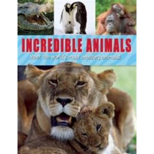 Incredible Animals