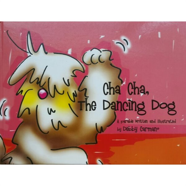 Cha Cha` The Dancing Dog