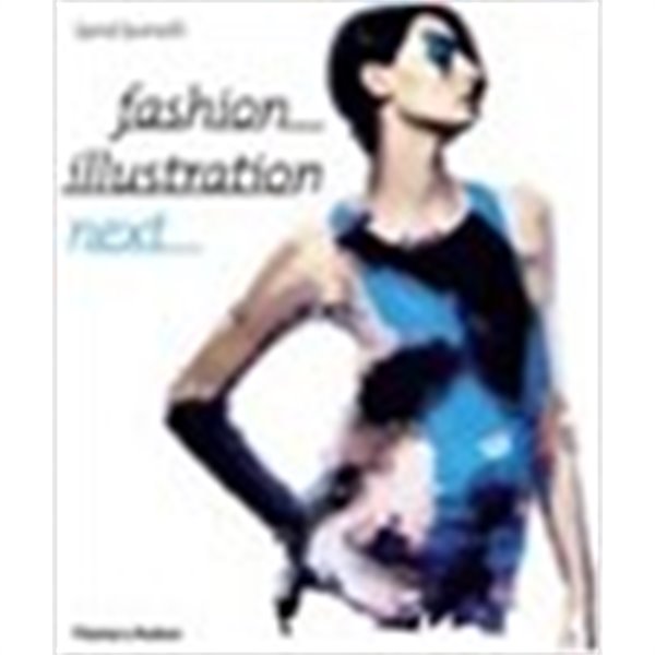 Fashion Illustration Next (Paperback)