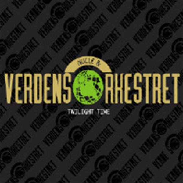 [미개봉] Verdens Orkestret / Twilight Time (Digipack)