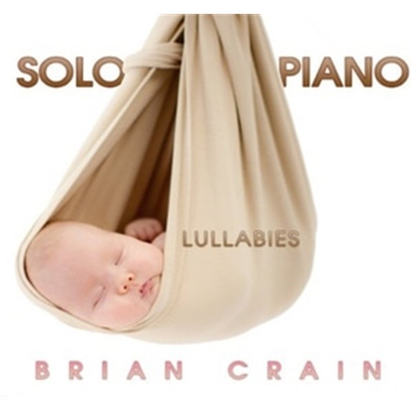 [미개봉] Brian Crain / Solo Piano Lullabies