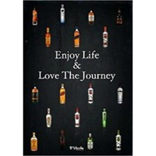 Enjoy Life &amp;amp Love The Journey