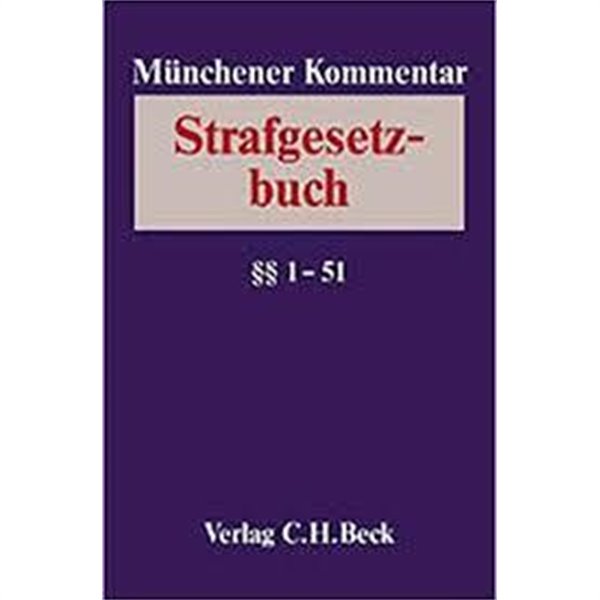 Munchener Kommentar zum Strafgesetzbuch 1. §§ 1-51 StGB (German) Hardcover