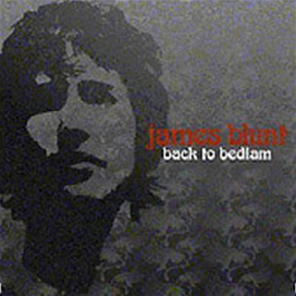 James Blunt / Back To Bedlam (수입)