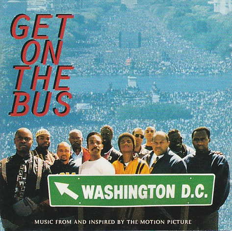 Get On The Bus: Music From And Inspired By The Motion Picture