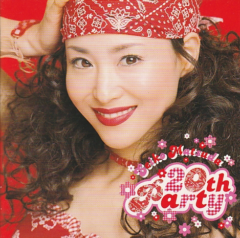 Seiko Matsuda:20th party