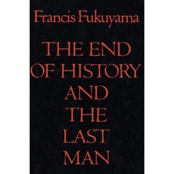 End of History and the Last Man