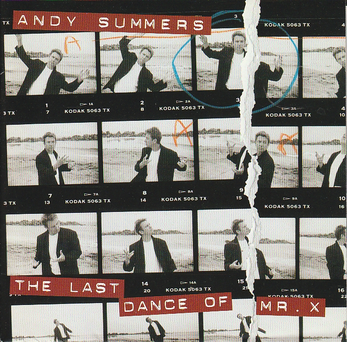 Andy Summers - The Last Dance Of Mr. X