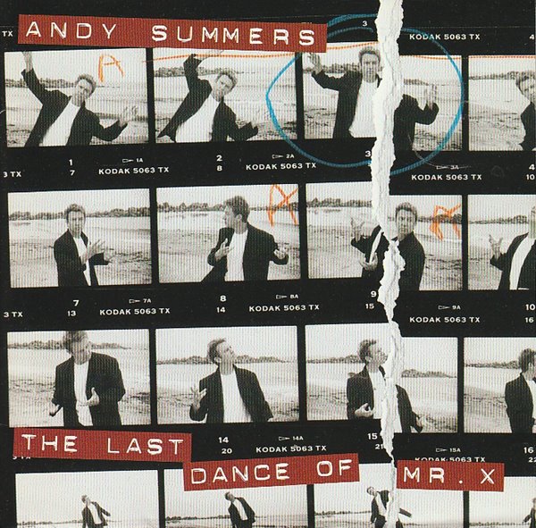 Andy Summers - The Last Dance Of Mr. X