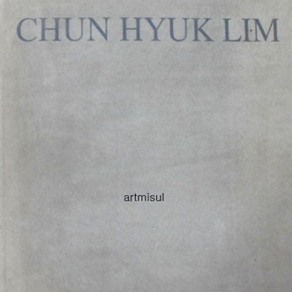 CHUN HYUK LIM 전혁림 