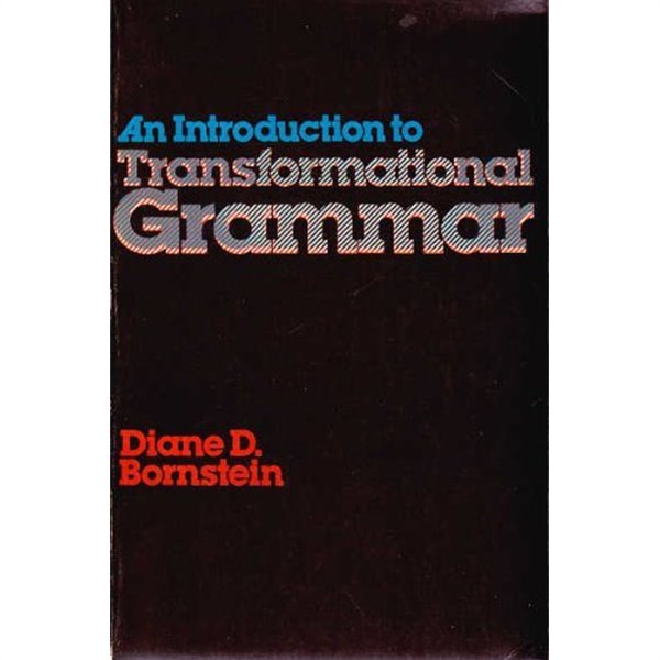 An Introduction to Transformational Grammar