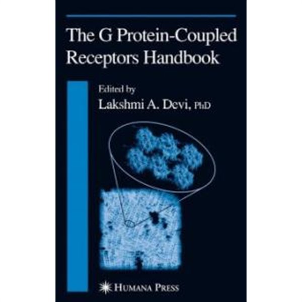 The G Protein-Coupled Receptors Handbook (Hardcover, 2005)