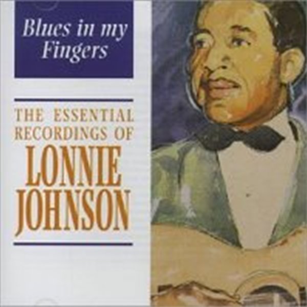 Lonnie Johnson / Blues In My Fingers (수입)