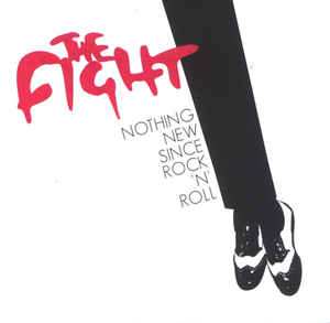 [수입][CD] The Fight - Nothing New Since Rock ‘N‘ Roll