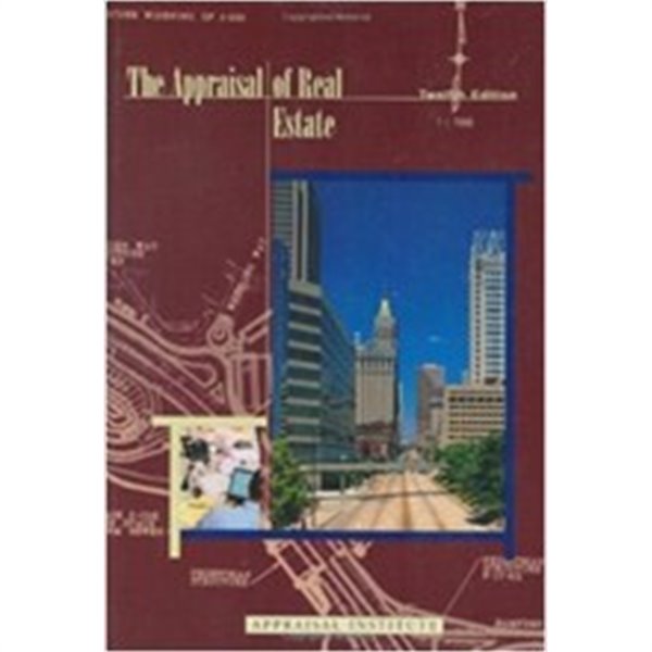 The Appraisal of Real Estate, 12th Edition (Hardcover, 12th)