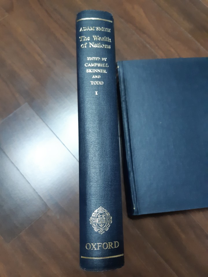 The Glasgow Edition of the Works and Correspondence of Adam Smith: Volume I and II An Inquiry into the Nature and Causes of the Wealth of Nations