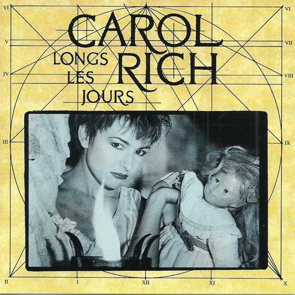 Carol Rich - Longs les jours [국내제작반]