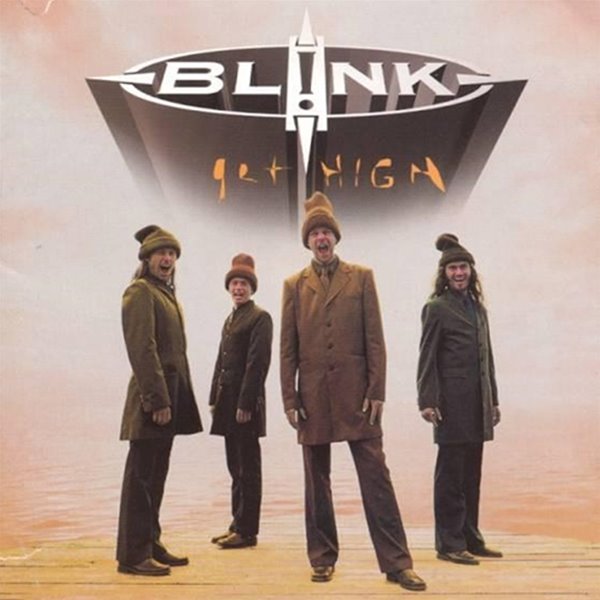 Blink - Get High And Fall At The Foot Of Love  