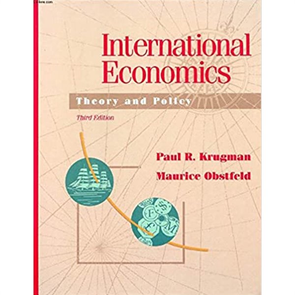 International Economics: Theory and Policy 3rd Edition