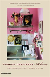 Fashion Designers at Home (Hardcover