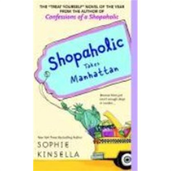 Shopaholic #2 : Shopaholic Takes Manhattan