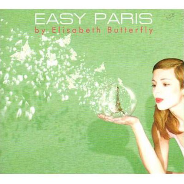 Easy Paris By Elisabeth Butterfly [3단 DIGI-PAK][프랑스반]