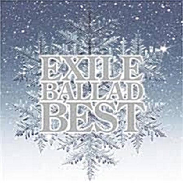 [일본반][CD] Exile (엑자일) - Exile Ballad Best [CD+DVD][Limited Edition]