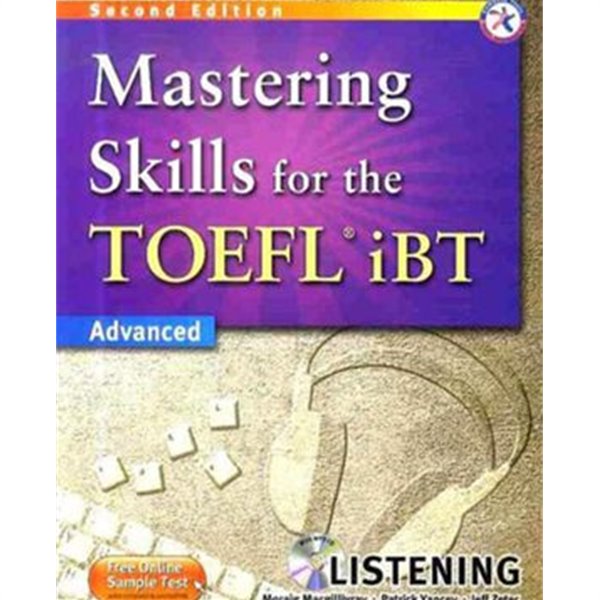 MASTERING SKILLS FOR THE TOEFL IBT (LISTENING, ADVANCED, 2TH, CD 1 포함)