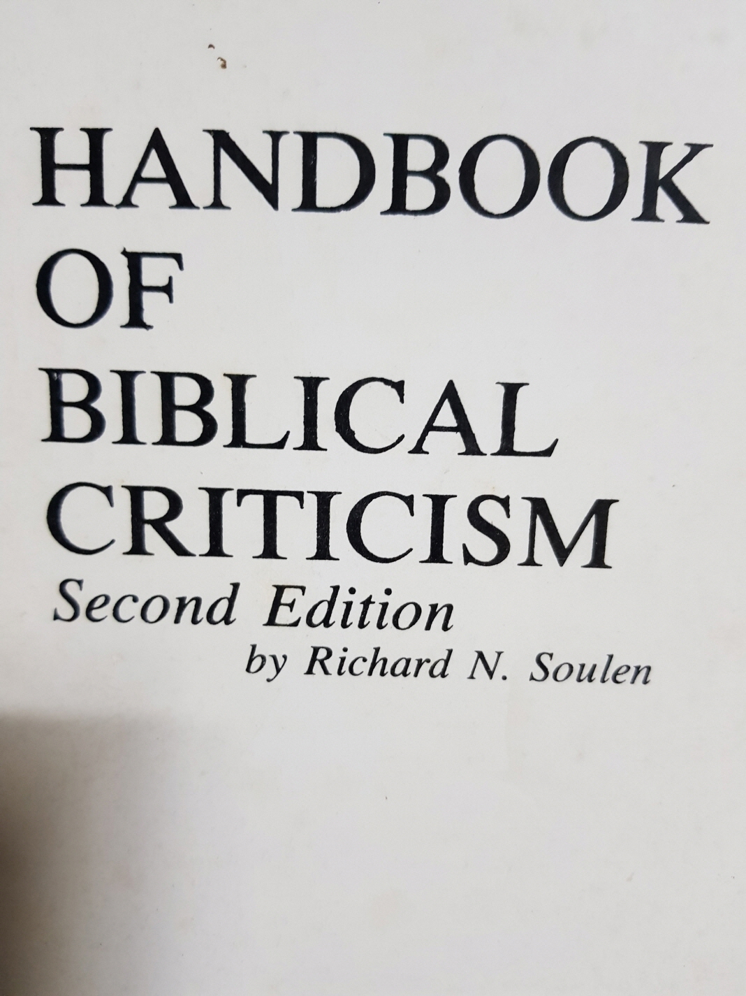 Handbook of Biblical Criticism (Second Edition)