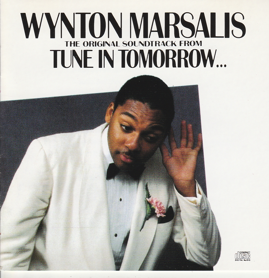 Wynton Marsalis - Tune In Tomorrow OST 