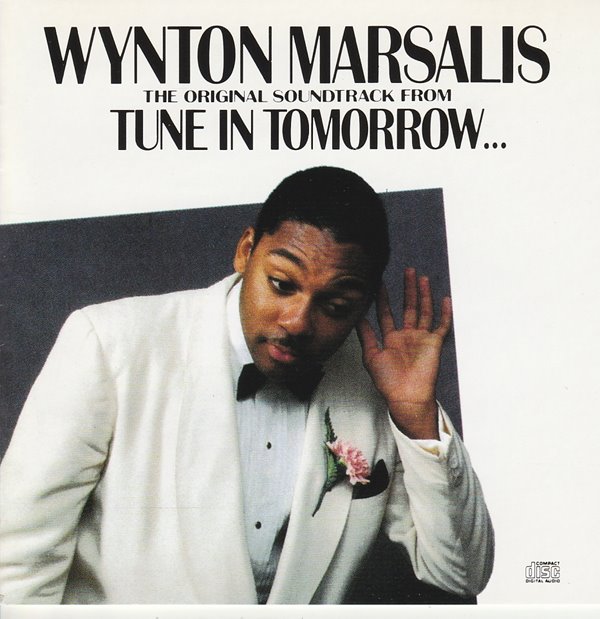Wynton Marsalis - Tune In Tomorrow OST 