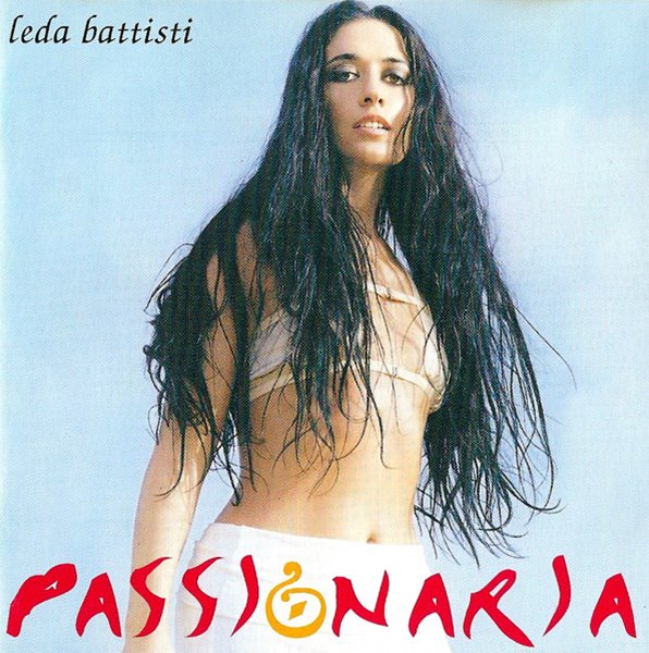 Leda Battisti / Passionaria 