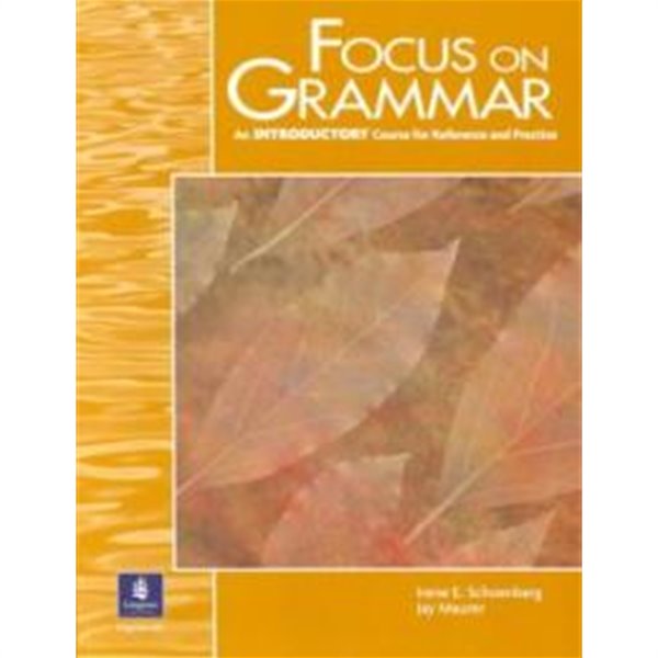 Focus on Grammar Introductory : Student Book