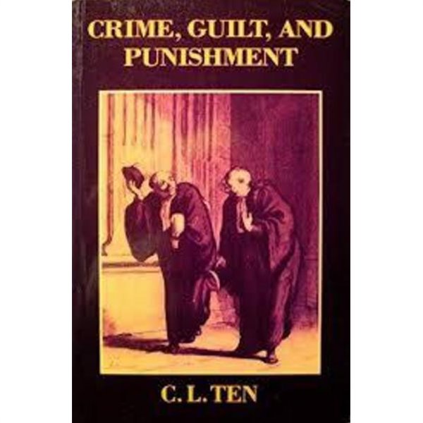 Crime, Guilt and Punishment: A Philosophical Introduction (Paperback)