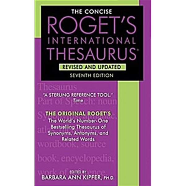 The Concise Roget's International Thesaurus (Mass Market Paperback, 7, Revised, Update) 