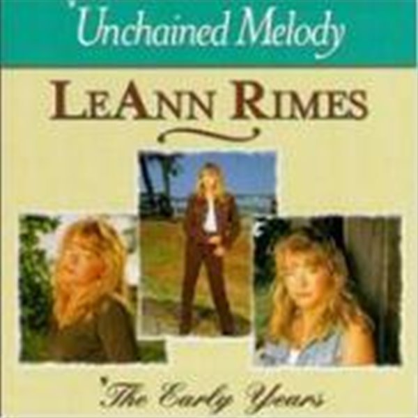 [미개봉] Leann Rimes / The Early Years: Unchained Melody 