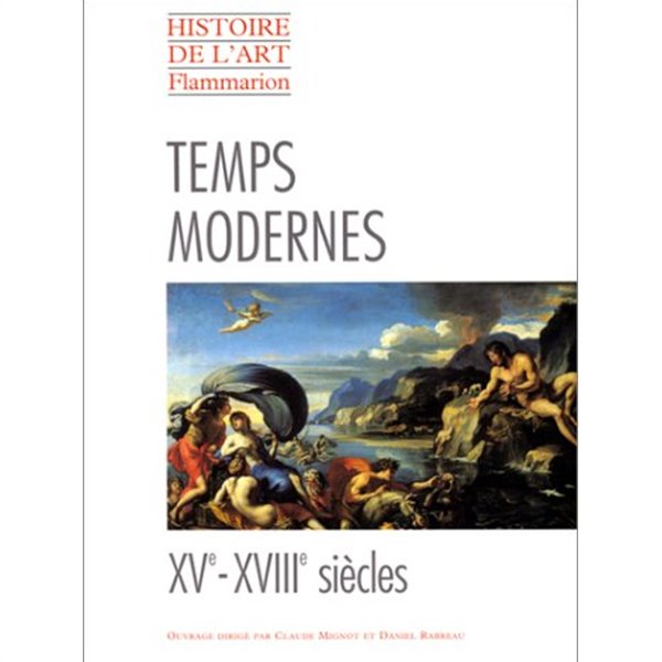 Temps modernes, XVe-XVIIIe siecles