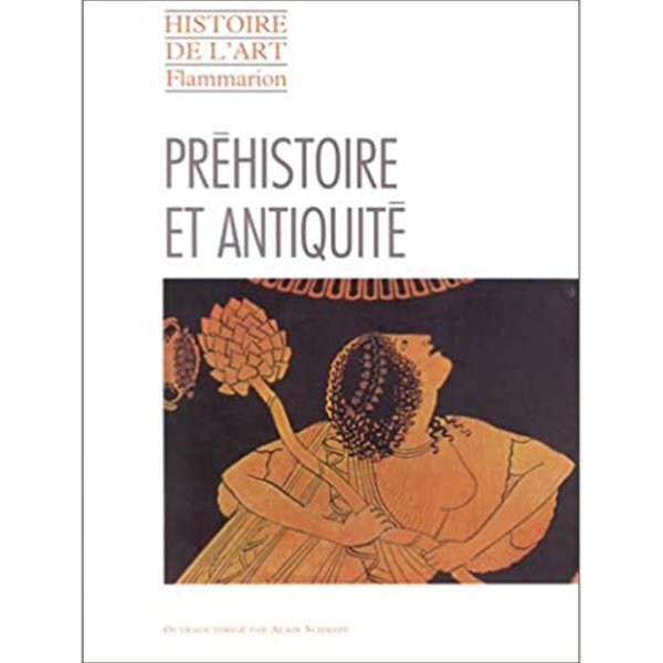 Prehistoire et Antiquite