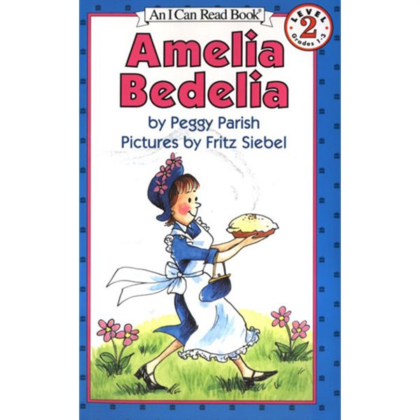 [I Can Read] Level 2 : Amelia Bedelia