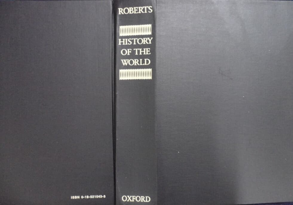 History of the World by J.M. Roberts 