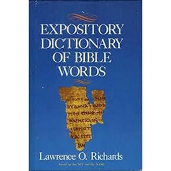 The Expository Dictionary of Bible Words (Hardcover)