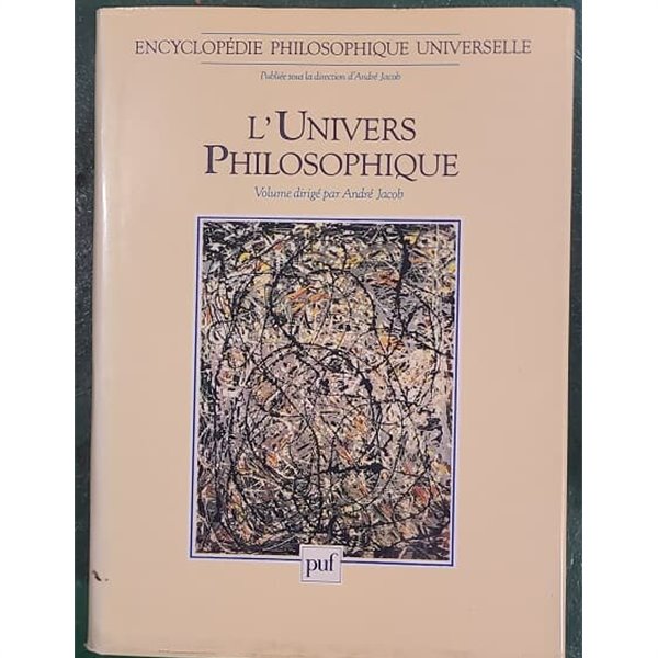 L&#39;Univers Philosophique, Encyclopedie Philosophique Universelle 
