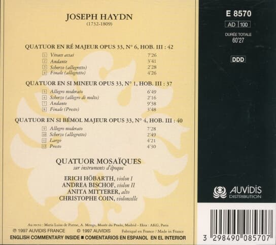 Joseph Haydn - Quatuor Mosaiques - Quatuors Opus 33 Nº 1, 4, 6 수입