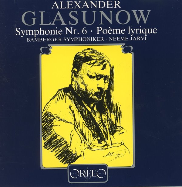 Alexander Glasunow - Symphonie Nr. 6 . Poeme lyrique 수입