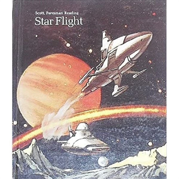 Star Flight (Scott Foresman Reading Series Grade 6, Level 11) / 양장본