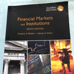 Financial Markets and Institutions: Global Edition