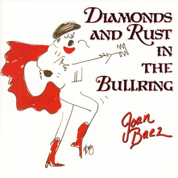 Joan Baez - Diamonds And Rust In The Bullring 수입