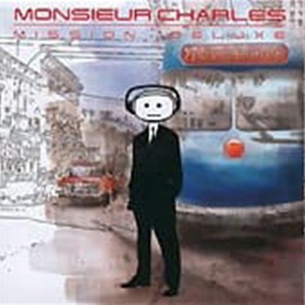 Monsieur Charles / Mission Deluxe (수입)