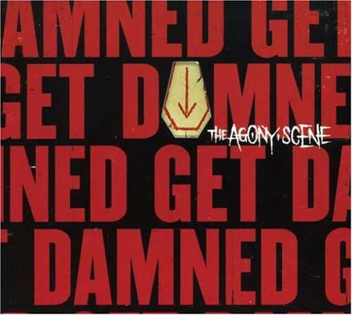 The Agony Scene - Get Damned (수입)