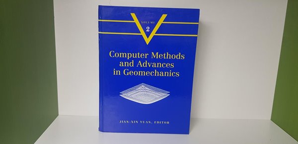 Computer Methods and Advances in Geomechanics, Volume 1,2 (2권)